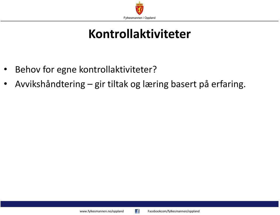 Avvikshåndtering gir tiltak