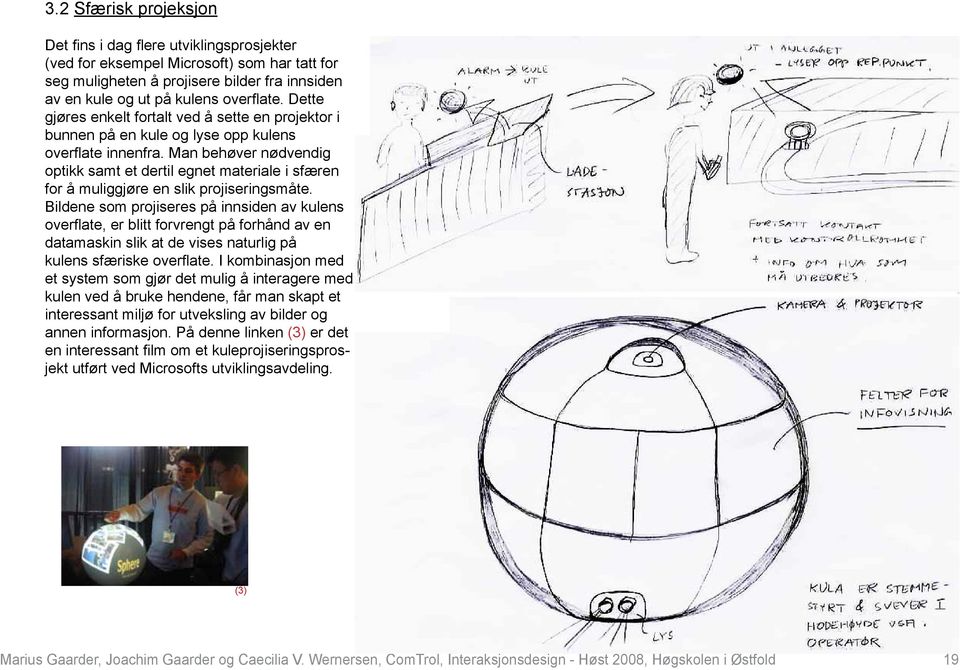 Utvikling av konsepter for framtidens interaksjonsmuligheter - PDF Free  Download