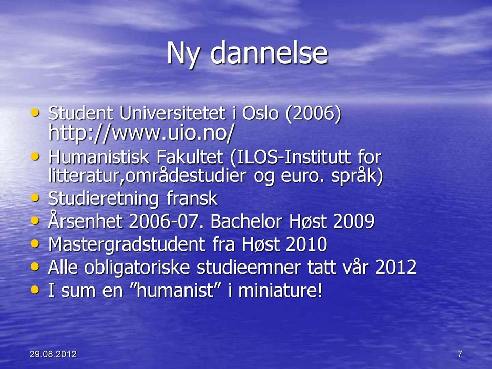 språk) Studieretning fransk Årsenhet 2006-07.