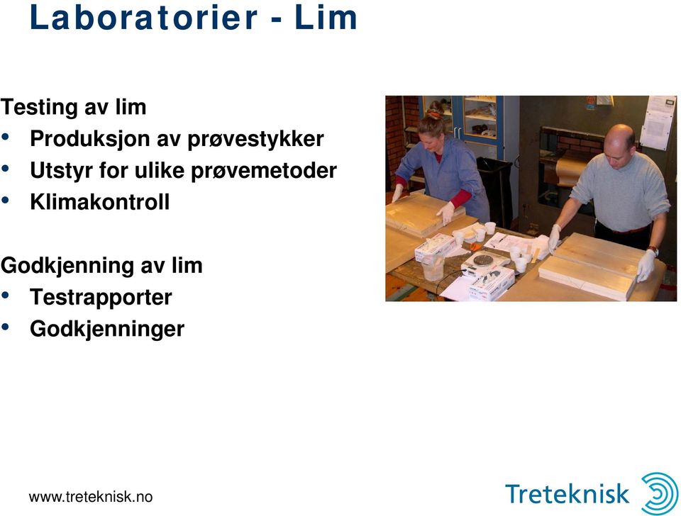 for ulike prøvemetoder Klimakontroll