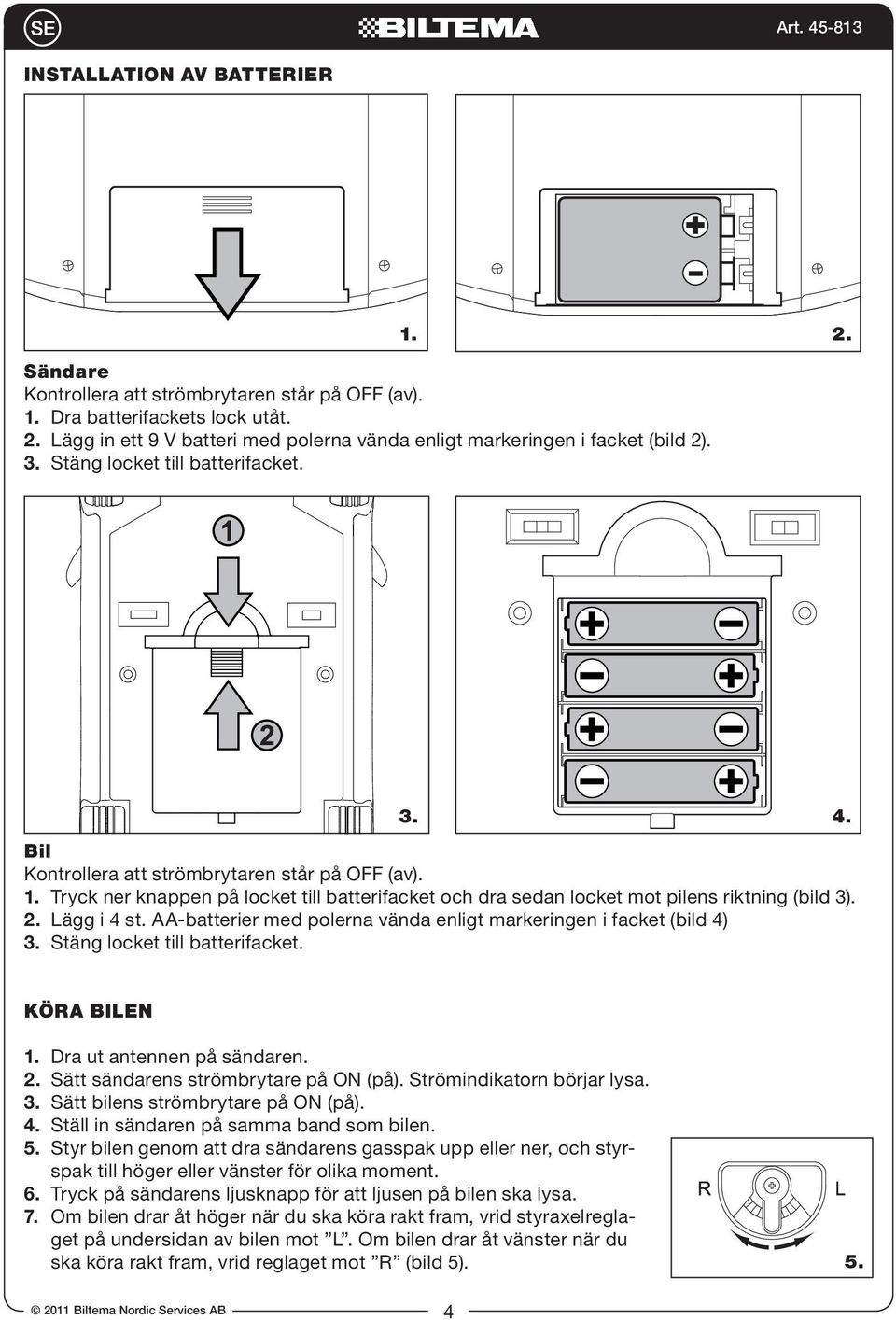 Art FERRARI 458 ITALIA. Original manual Biltema Nordic Services AB ...