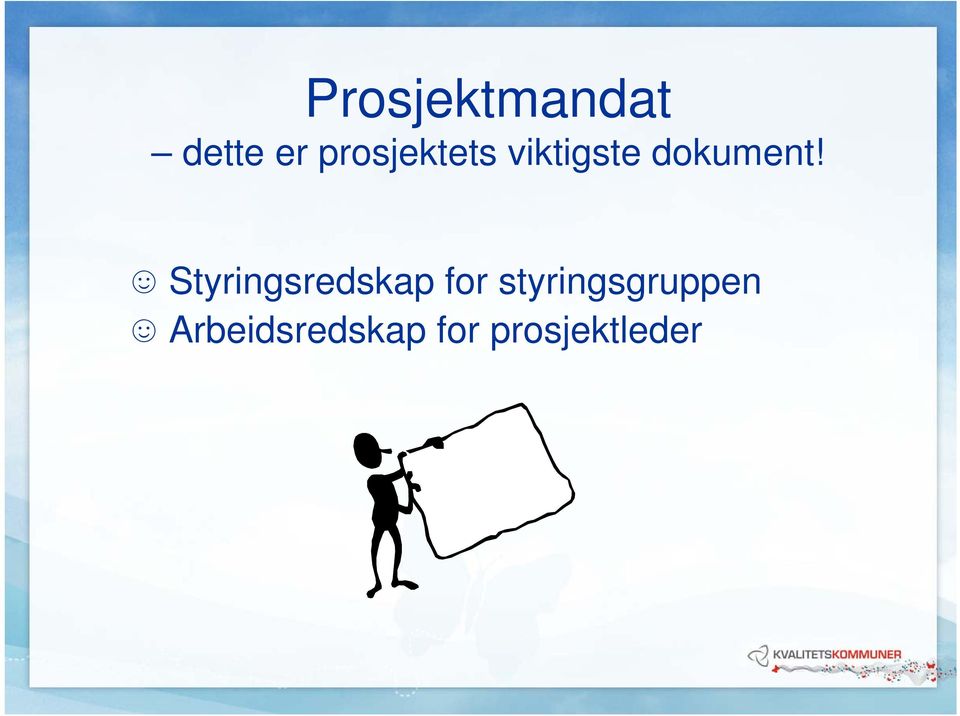 Styringsredskap for