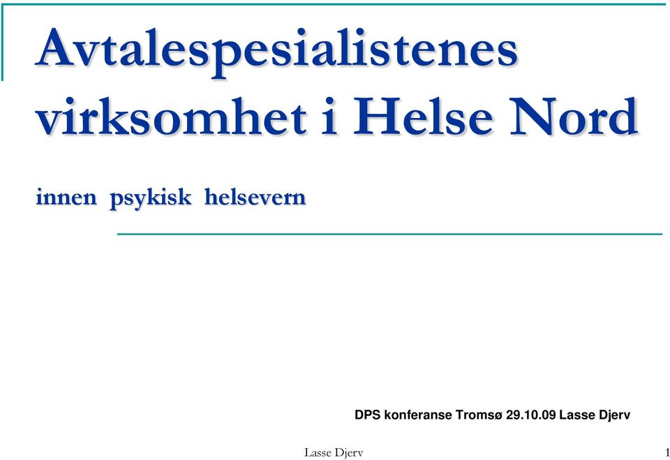 helsevern DPS konferanse Tromsø