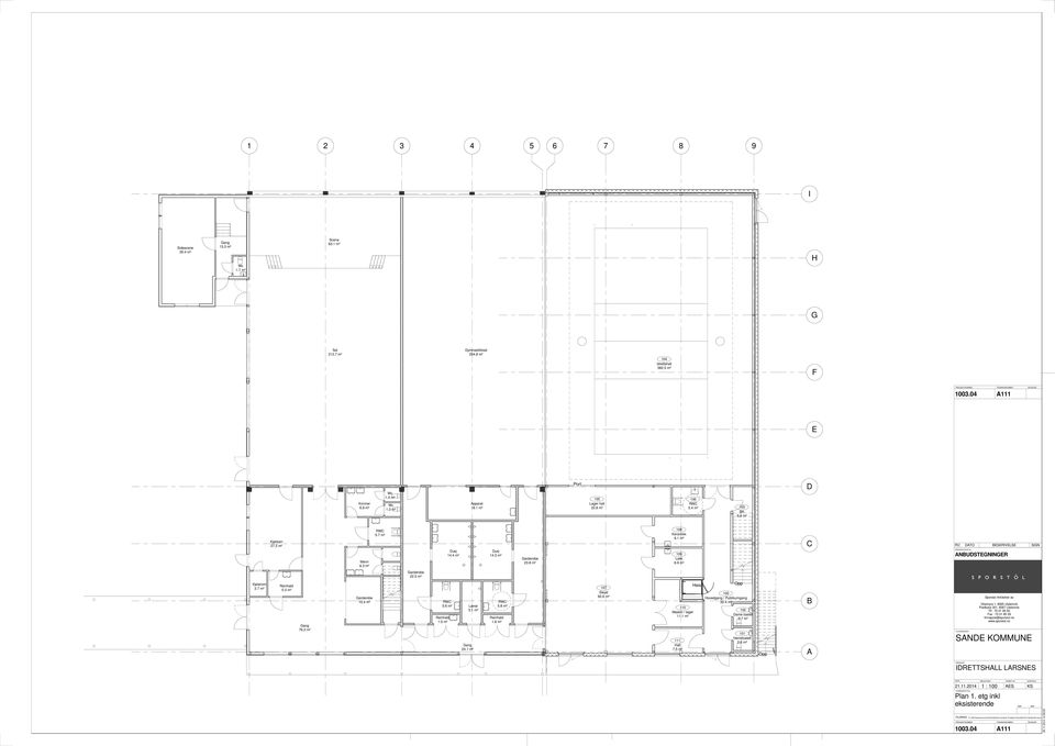 9 m² C RV BESKRIVELSE SIGN STATUS Garderobe 22.5 m² Kjølerom 2.7 m² Reinhald 5.3 m² Gang 76.2 m² Garderobe 10.4 m² RWC 5.6 m² Reinhald 1.5 m² Gang 24.1 m² Lærar 5.1 m² RWC 5.8 m² Reinhald 1.