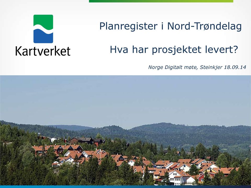 prosjektet levert?