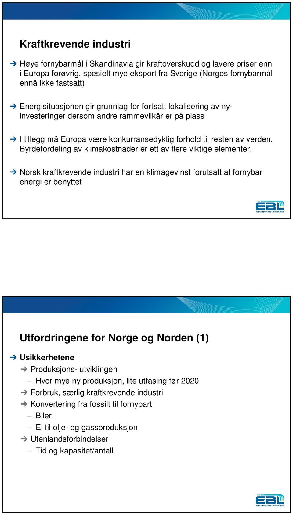 Byrdefordeling av klimakostnader er ett av flere viktige elementer.