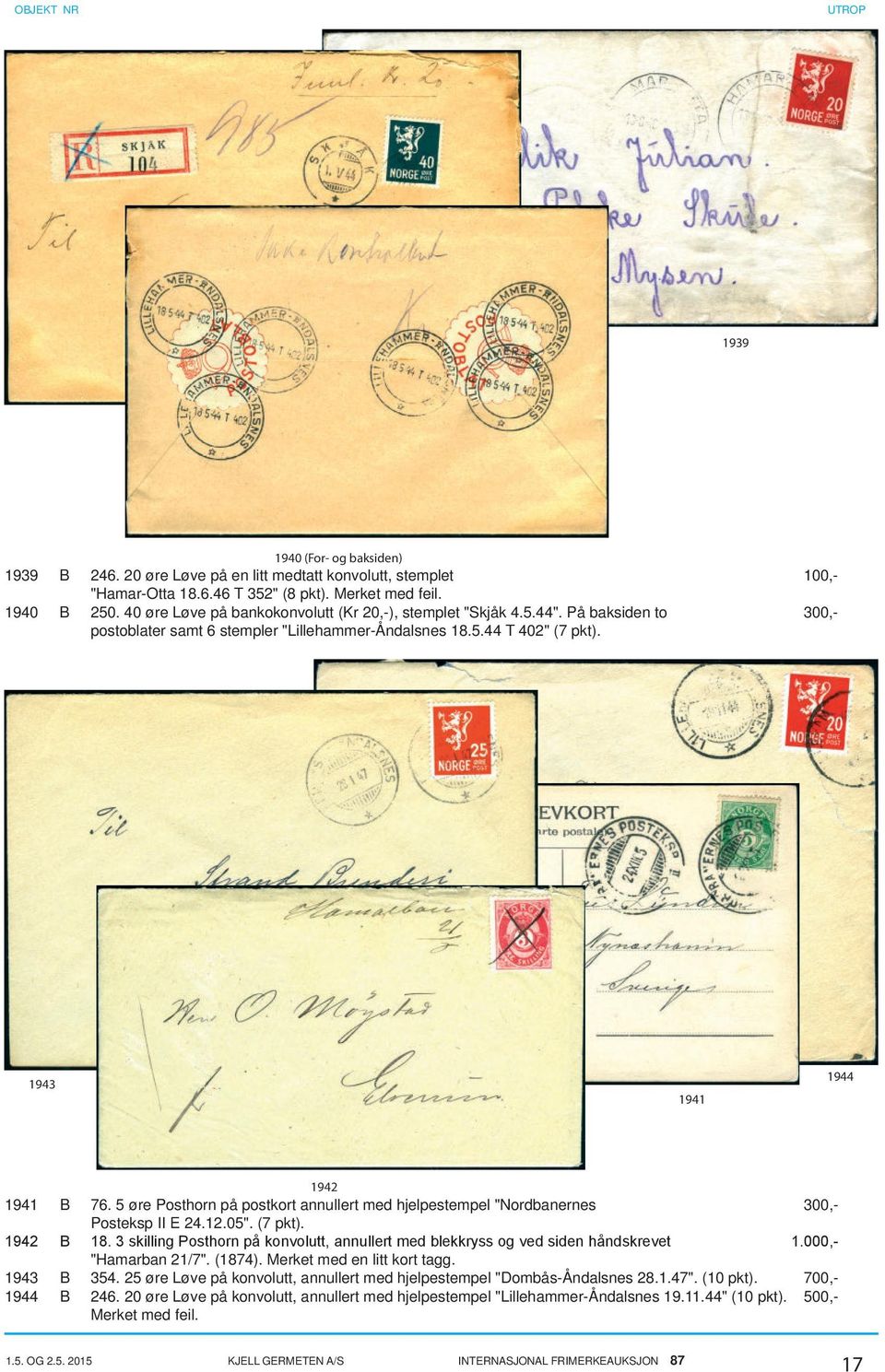5 øre Posthorn på postkort annullert med hjelpestempel "Nordbanernes 300,- Posteksp II E 24.12.05". (7 pkt). 1942 B 18.