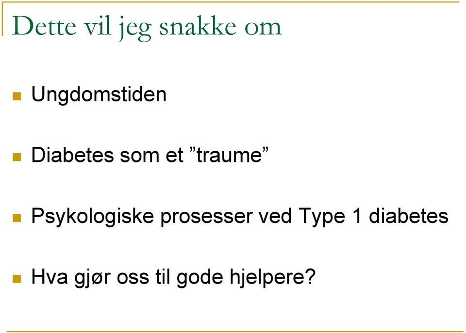 traume Psykologiske prosesser ved