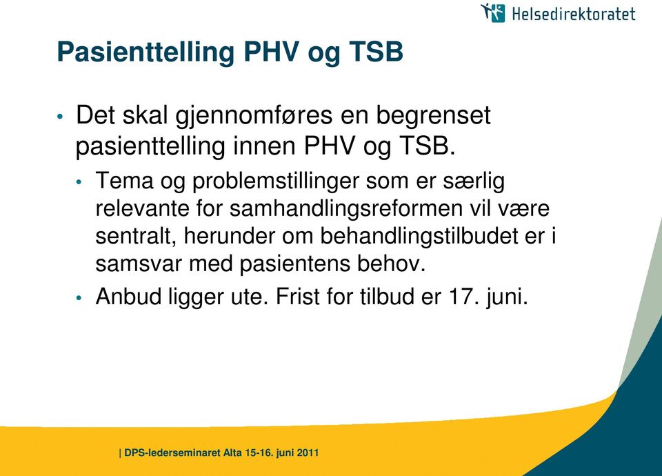 Tema og problemstillinger som er særlig relevante for samhandlingsreformen