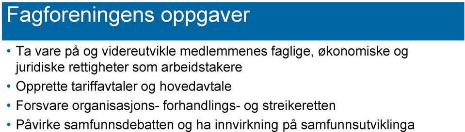 Opprette tariffavtaler og hovedavtale Forsvare organisasjons-