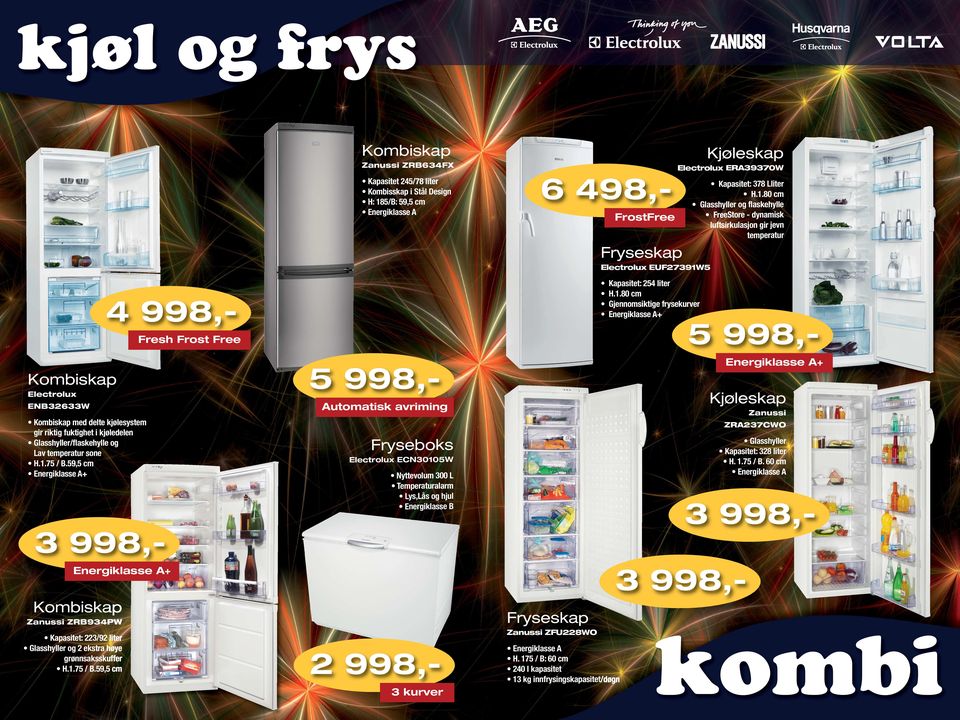 80 cm Glasshyller og flaskehylle FreeStore - dynamisk luftsirkulasjon gir jevn temperatur Fryseskap Electrolux EUF27391W