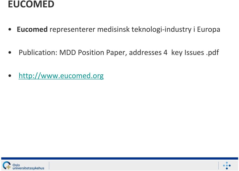 Publication: MDD Position Paper,