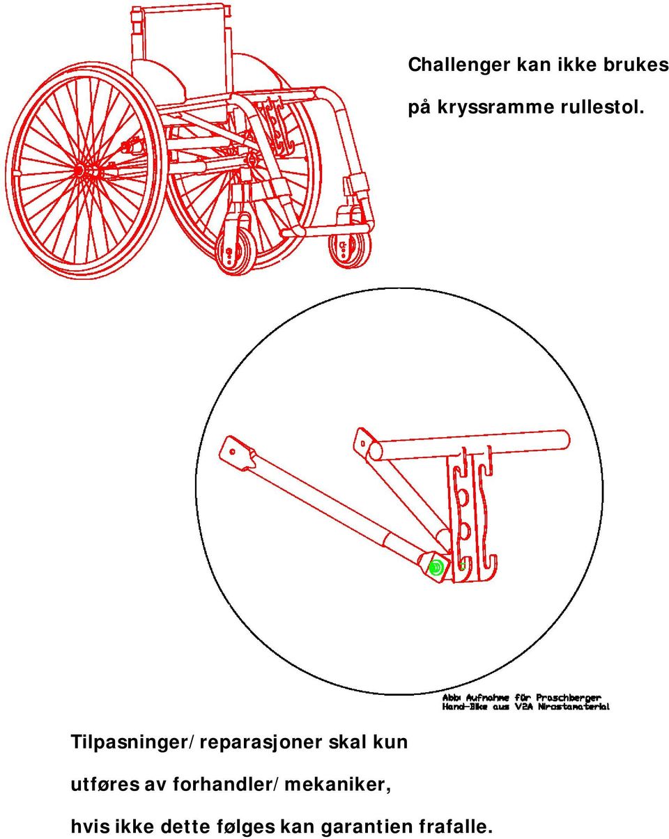 Tilpasninger/reparasjoner skal kun