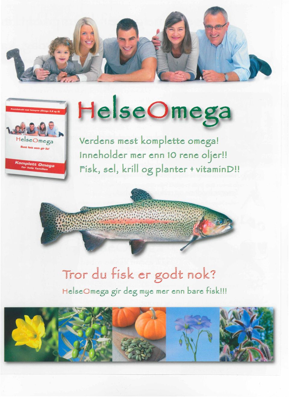 ! Fisk, sel, krill og planter -+ vitamind!