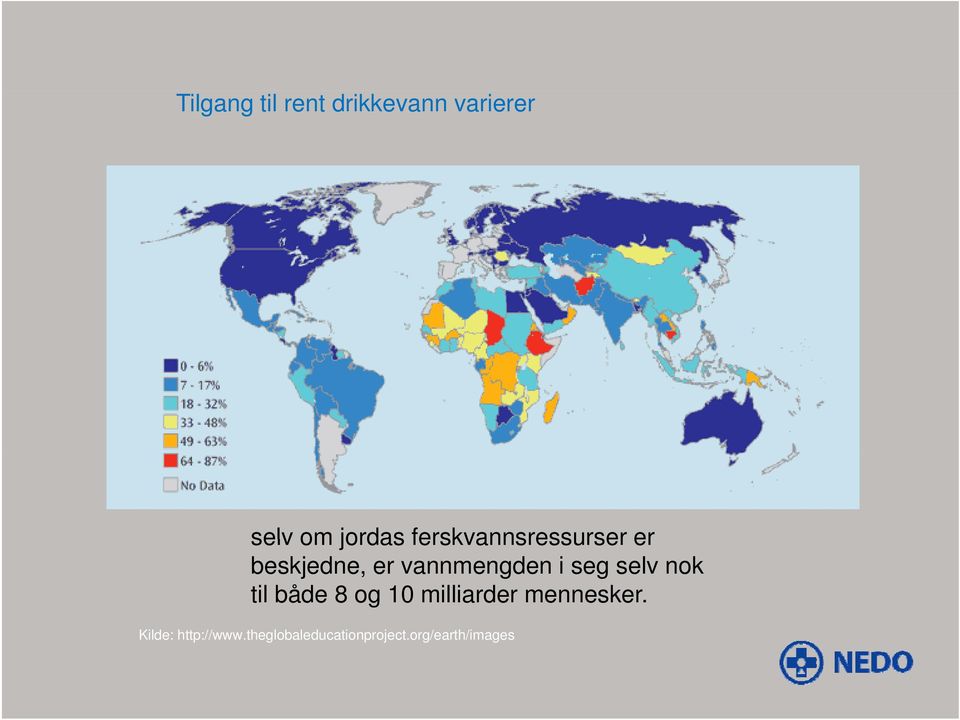 seg selv nok til både 8 og 10 milliarder mennesker.