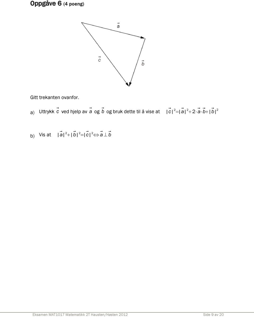 vise at 2 2 2 c a 2 ab b b) Vis at 2 2 2 a b c a b