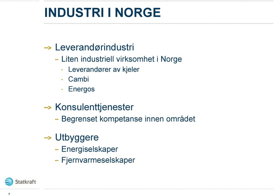 kjeler Cambi Energos Konsulenttjenester Begrenset