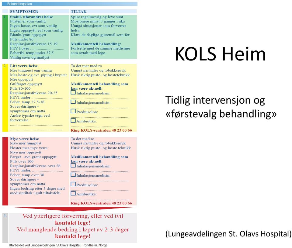 «førstevalg behandling»