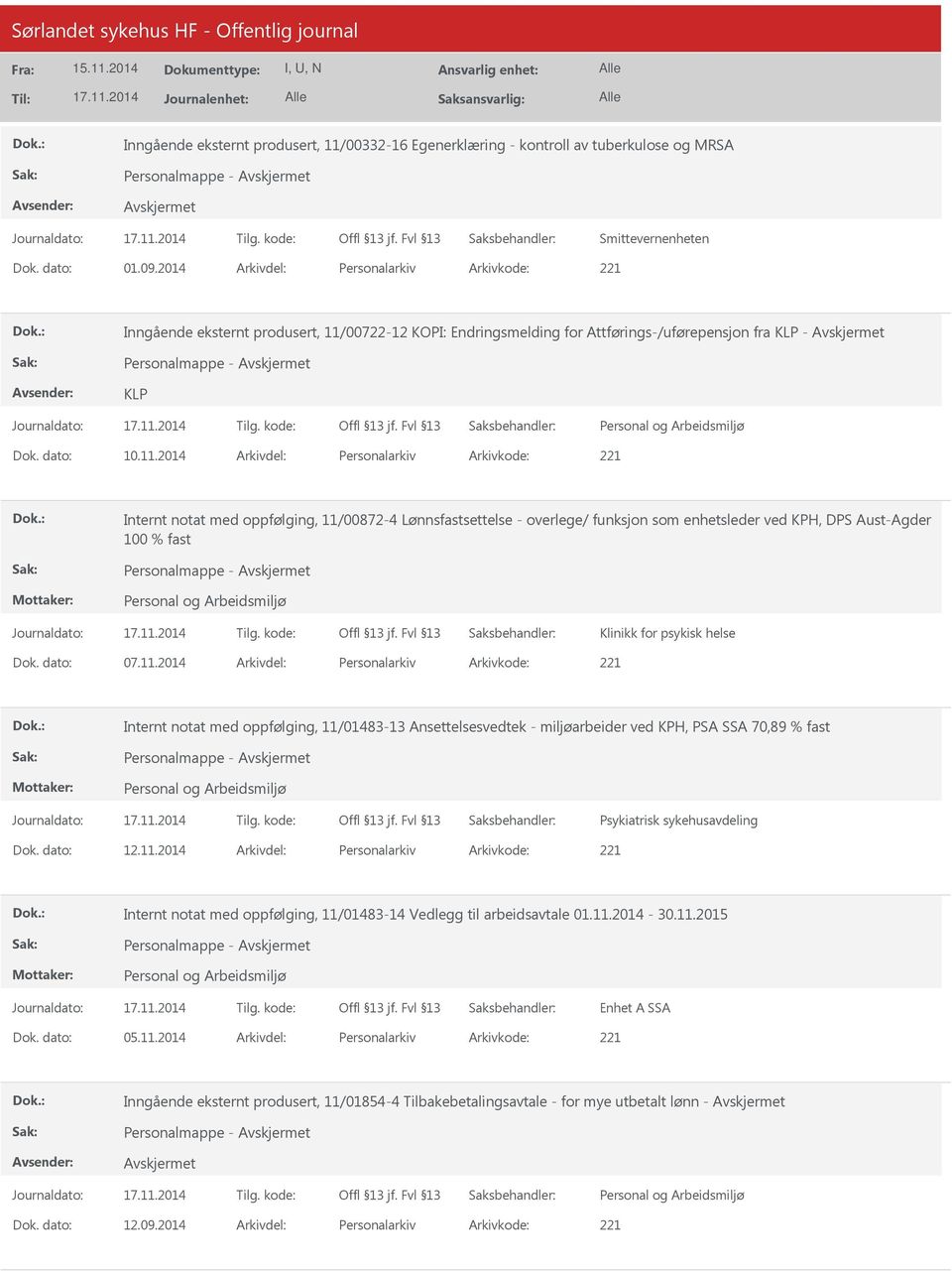 00722-12 KOPI: Endringsmelding for Attførings-/uførepensjon fra KLP - Personalmappe - KLP 10.11.