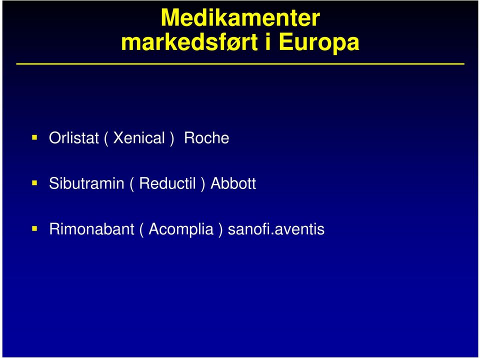 Roche Sibutramin ( Reductil )