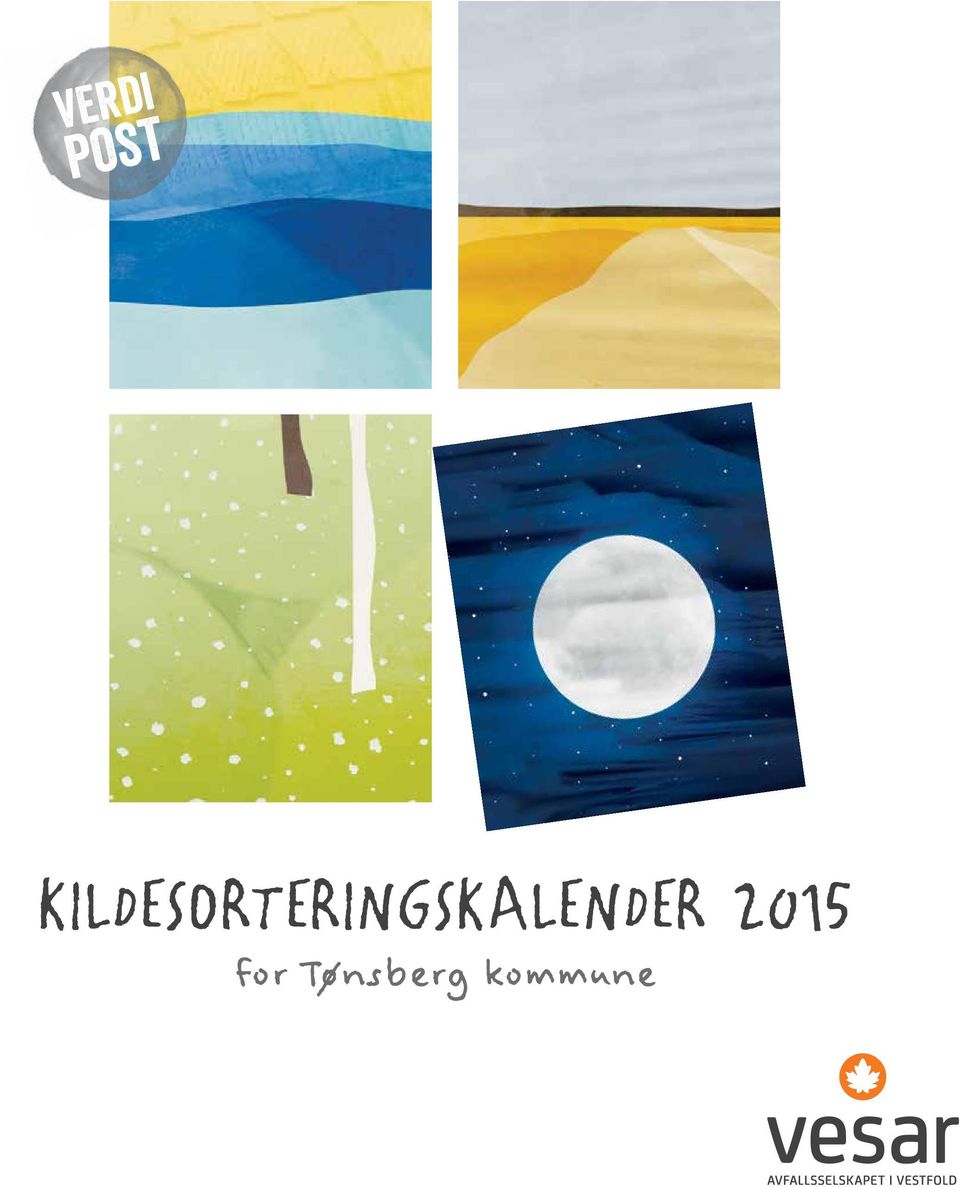 verdi post KILDESORTERINGSKALENDER 2015 for Tønsberg kommune - PDF Gratis  nedlasting