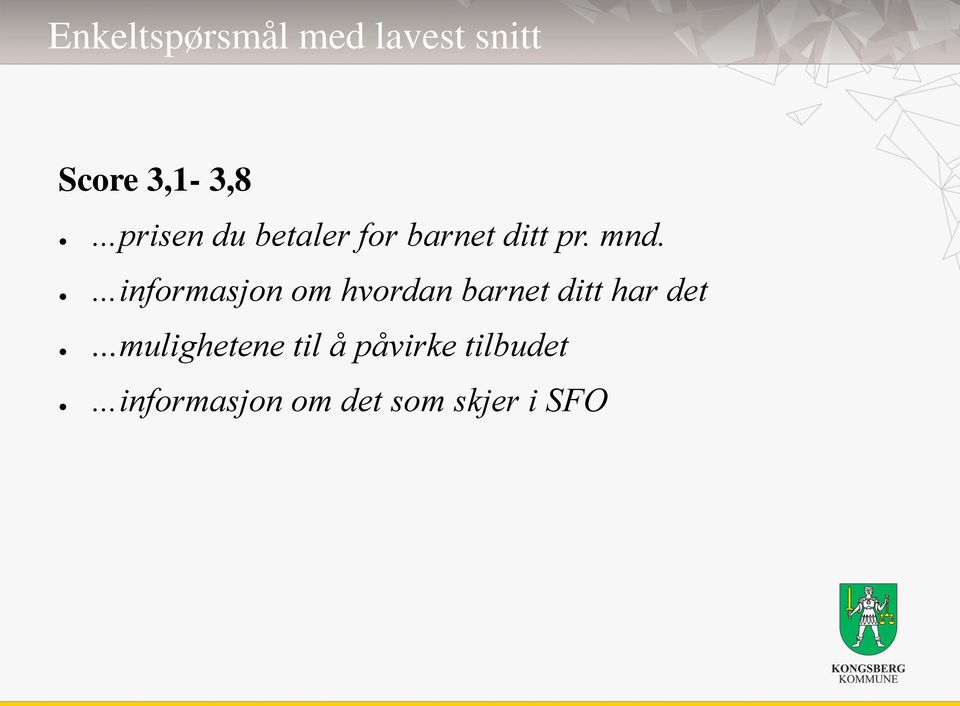 informasjon om hvordan barnet ditt har det