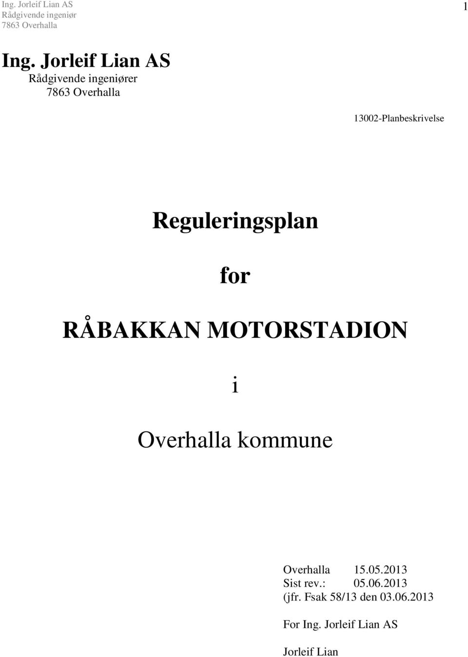 Reguleringsplan for RÅBAKKAN MOTORSTADION i Overhalla