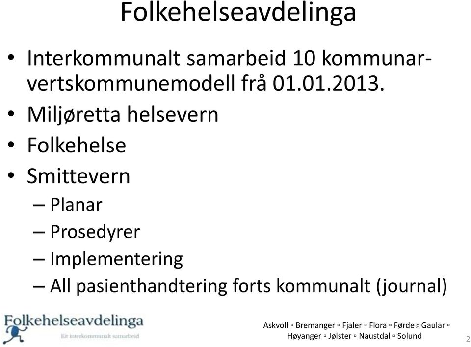 Miljøretta helsevern Folkehelse Smittevern Planar Prosedyrer