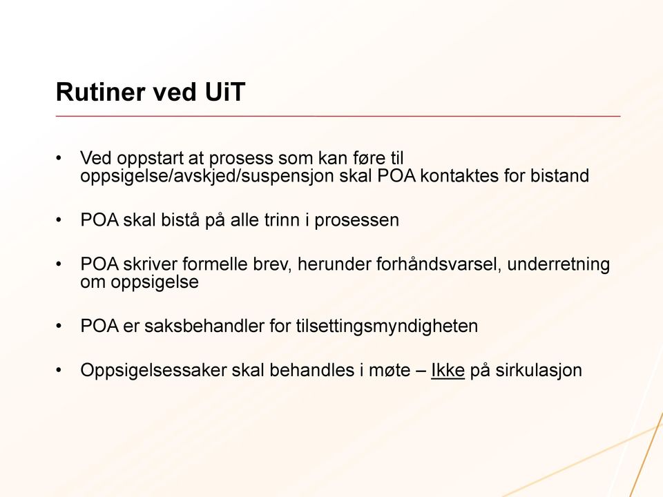 trinn i prosessen POA skriver formelle brev, herunder forhåndsvarsel, underretning om