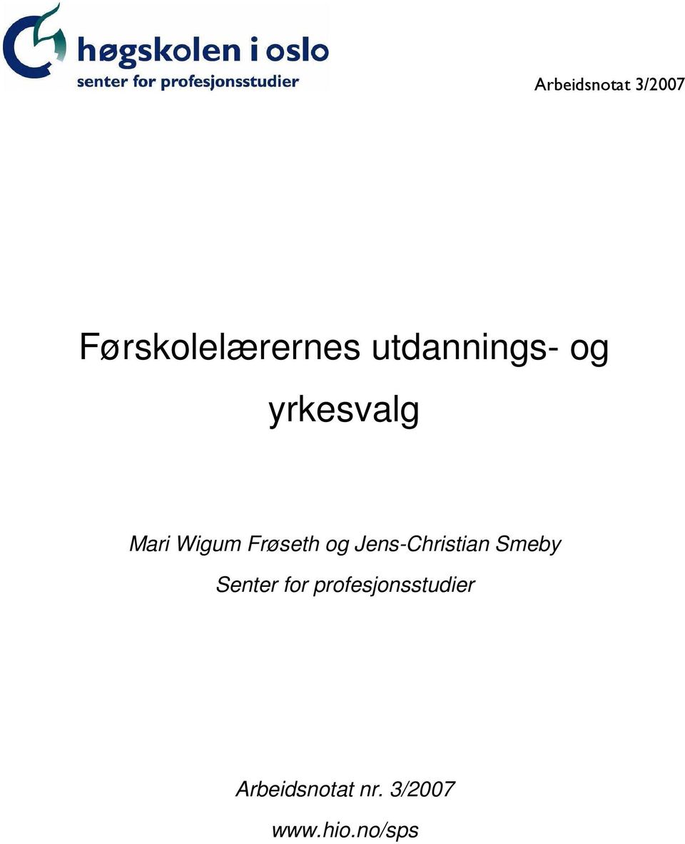 Jens-Christian Smeby Senter for