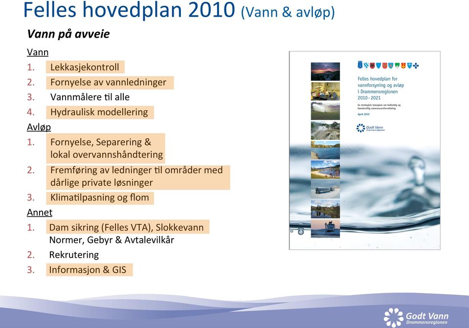 Fornyelse, Separering & lokal overvannshåndtering 2.