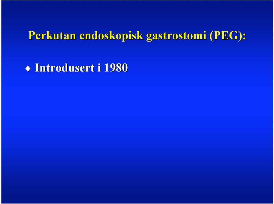 gastrostomi