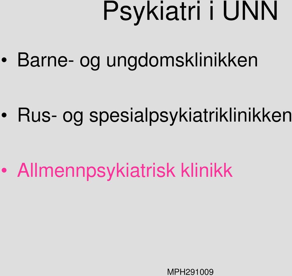 spesialpsykiatriklinikken