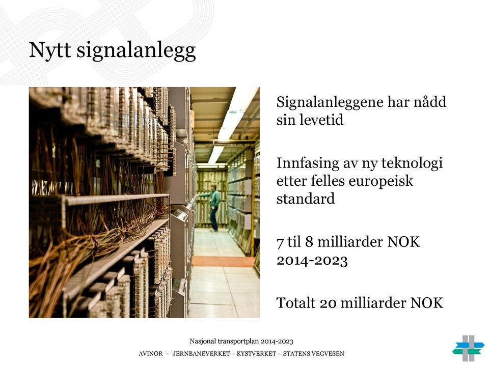 etter felles europeisk standard 7 til 8