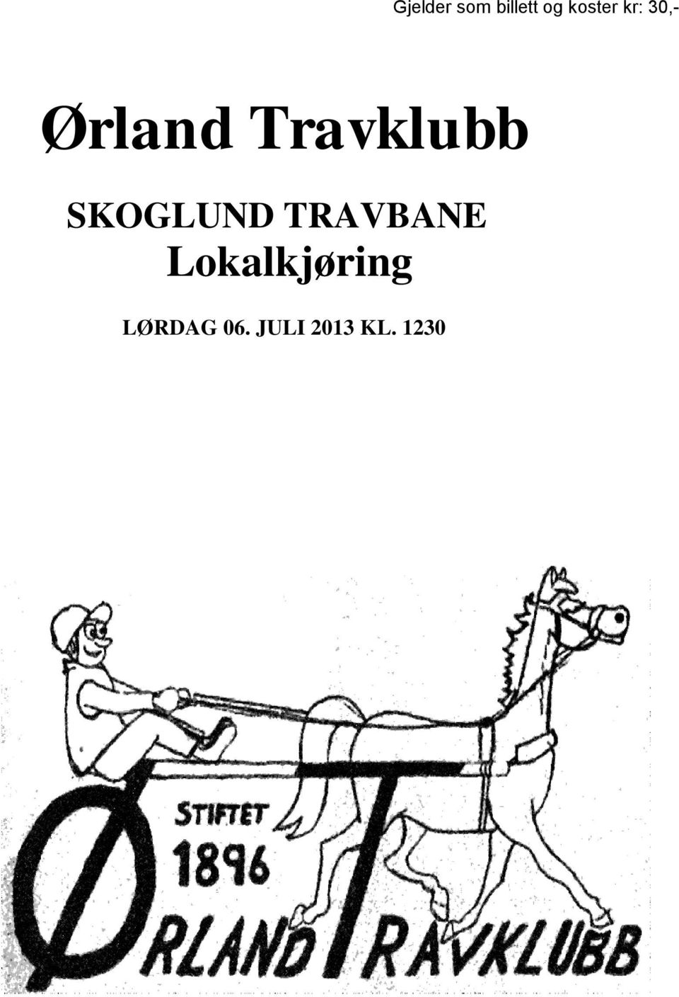 Travklubb SKOGLUND TRAVBANE
