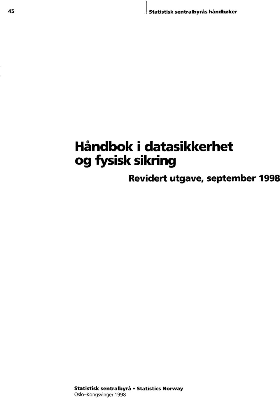 Revidert utgave, september 1998 Statistisk