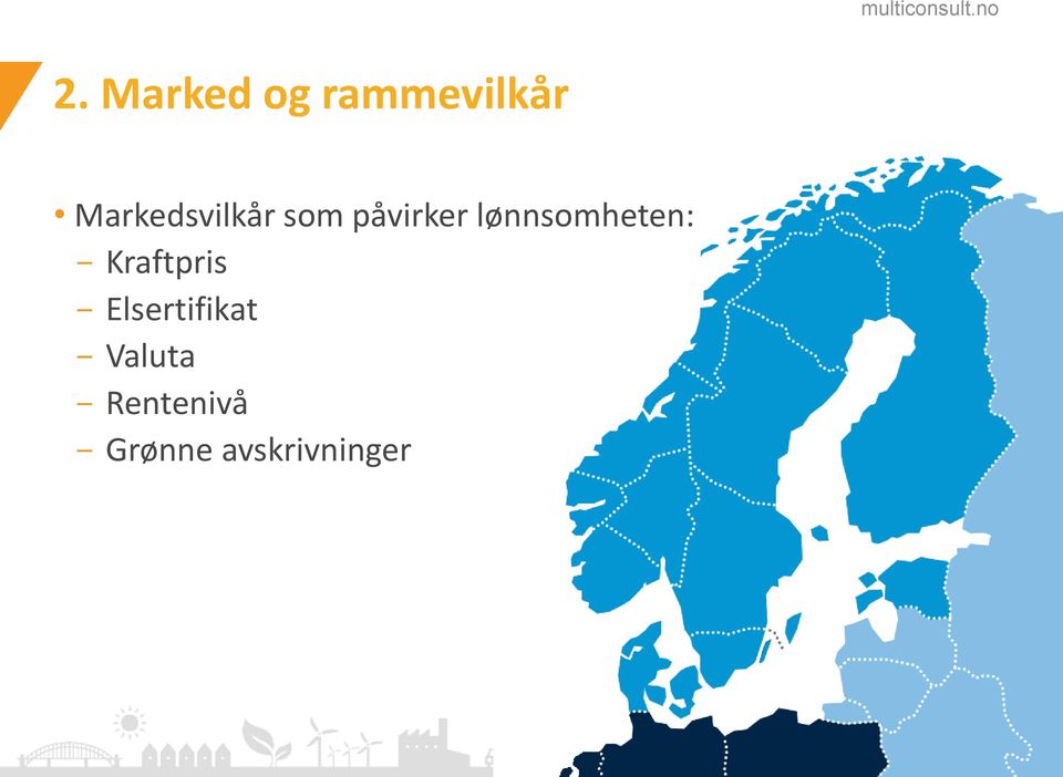 lønnsomheten: - Kraftpris -