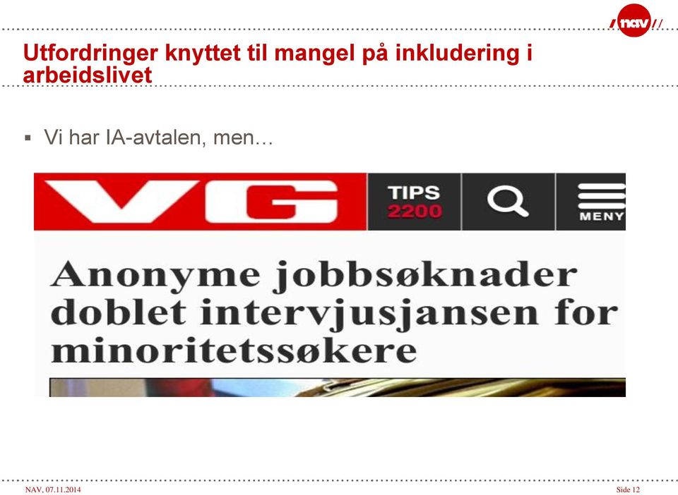 arbeidslivet Vi har