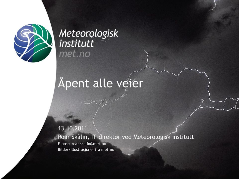 Meteorologisk institutt E-post: