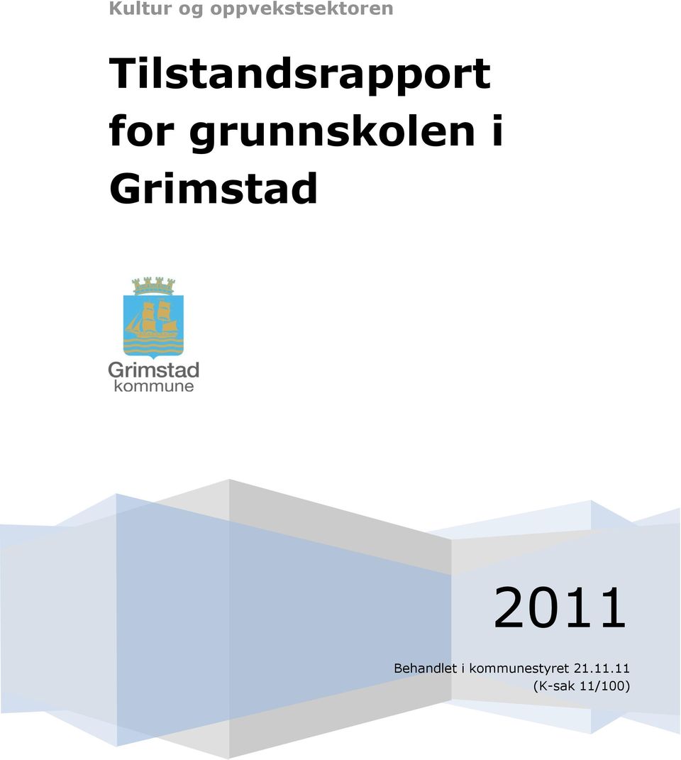 grunnskolen i Grimstad 2011