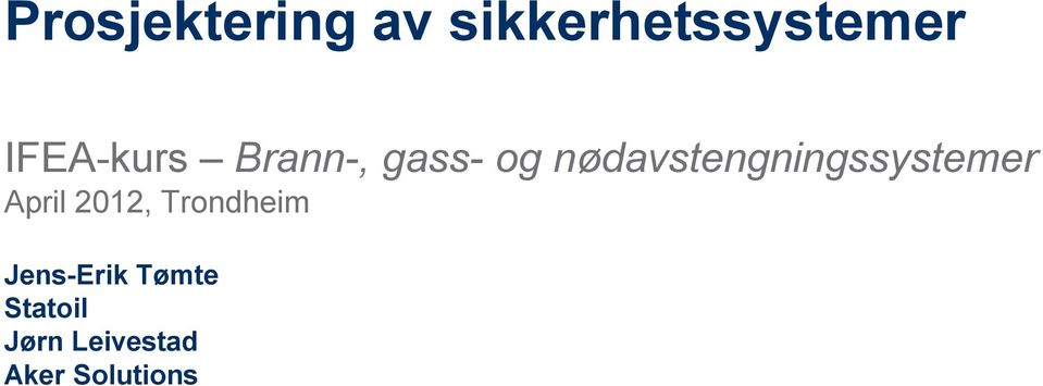 Brann-, gass- og