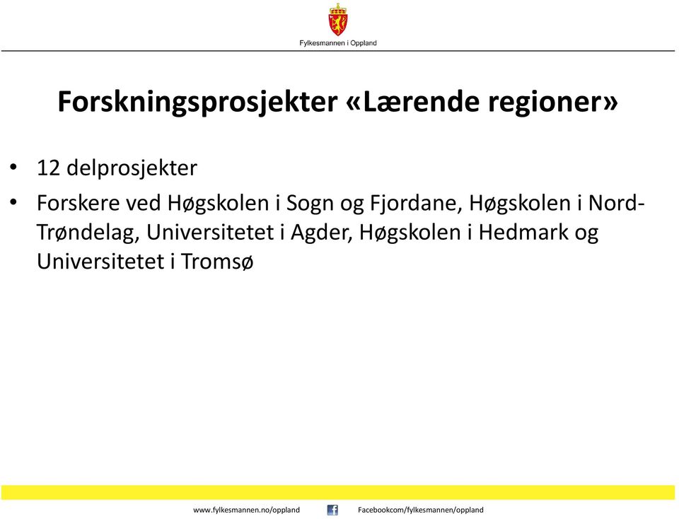 Fjordane, Høgskolen i Nord- Trøndelag,