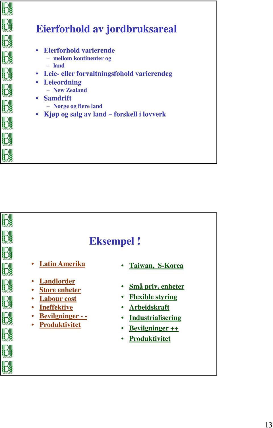 forskell i lovverk Eksempel!