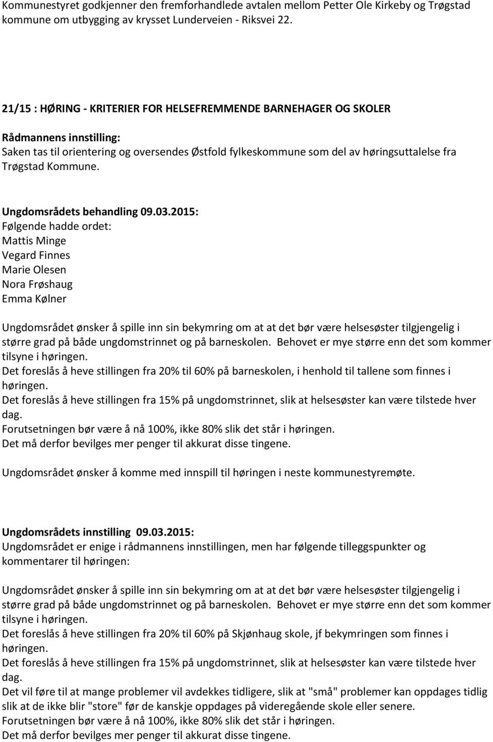 Ungdomsrådets behandling 09.03.