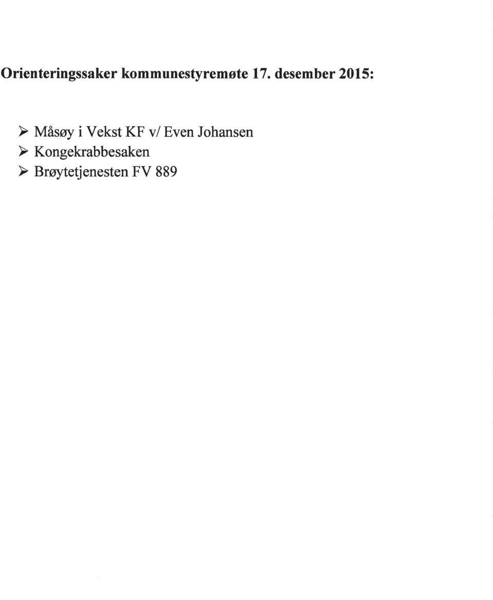 desember 20152 Þ Måsøy i Vekst KF