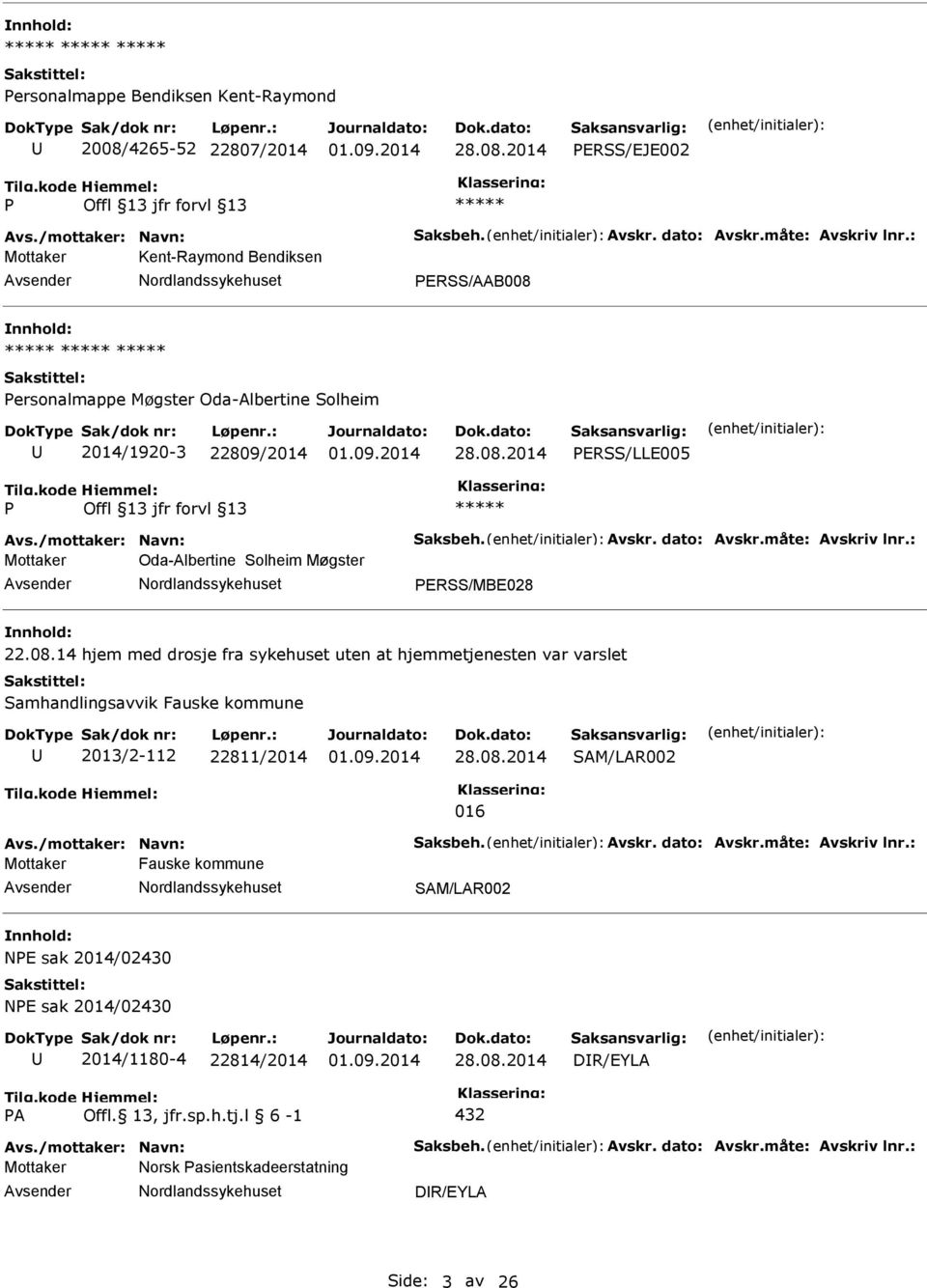 : Mottaker Oda-Albertine Solheim Møgster ERSS/MBE028 nnhold: 22.08.