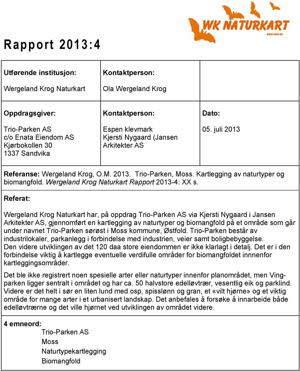 Wergeland Krog Naturkart Rapport 2013-4: XX s.