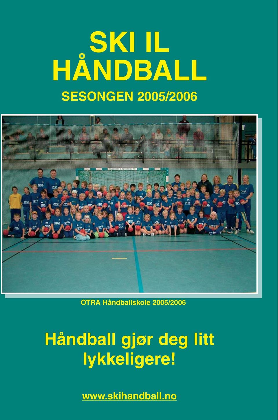2005/2006 Håndball gjør deg