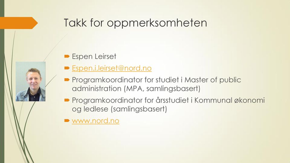 administration (MPA, samlingsbasert) Programkoordinator for