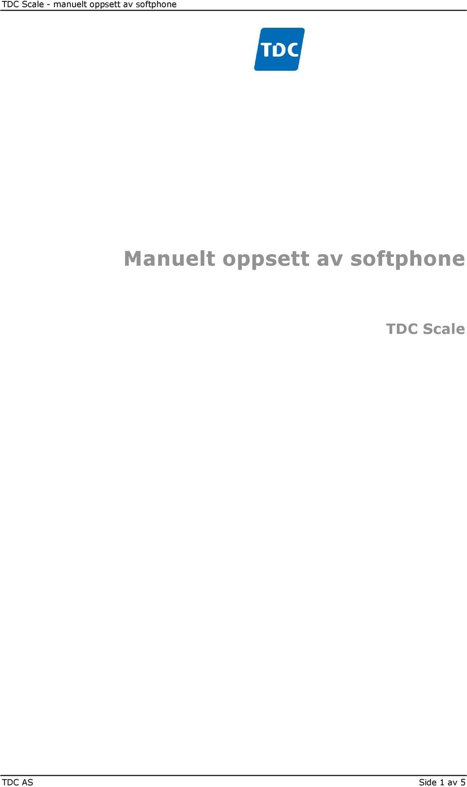 softphone TDC
